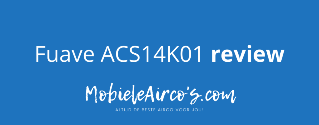 Fuave ACS14K01 review