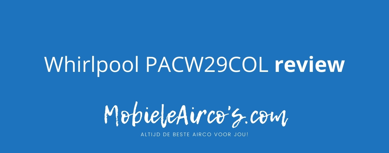 Whirlpool PACW29COL review